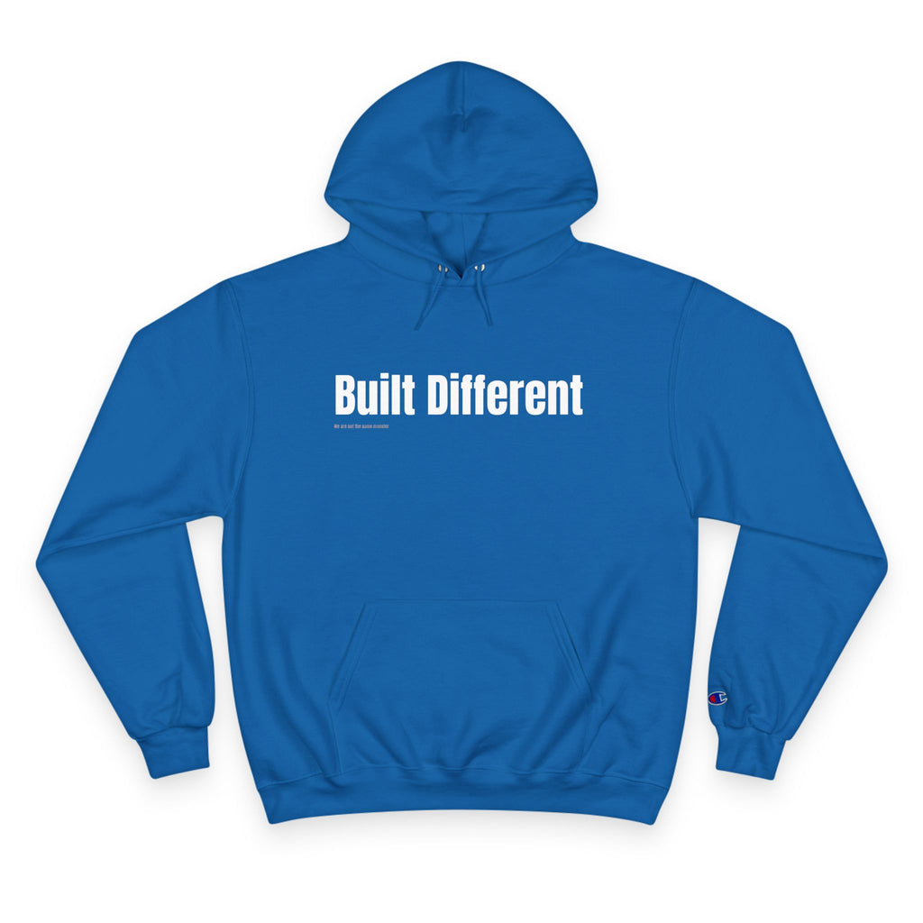 Built Different Champion Hoodie