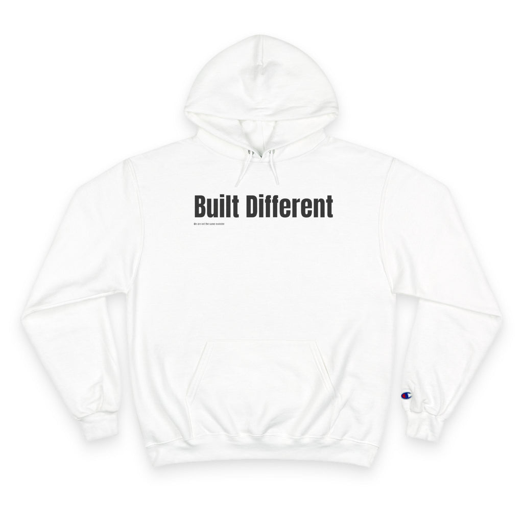 Built Different Champion Hoodie